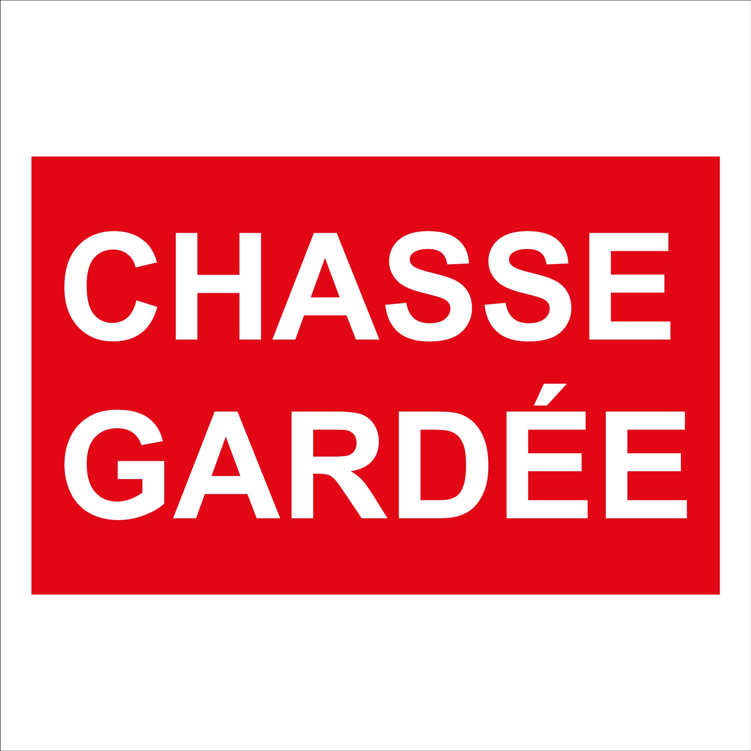 panneau-Chasse-Gardee
